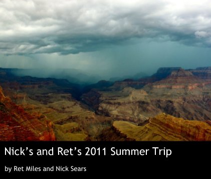 Nick's and Ret's 2011 Summer Trip book cover
