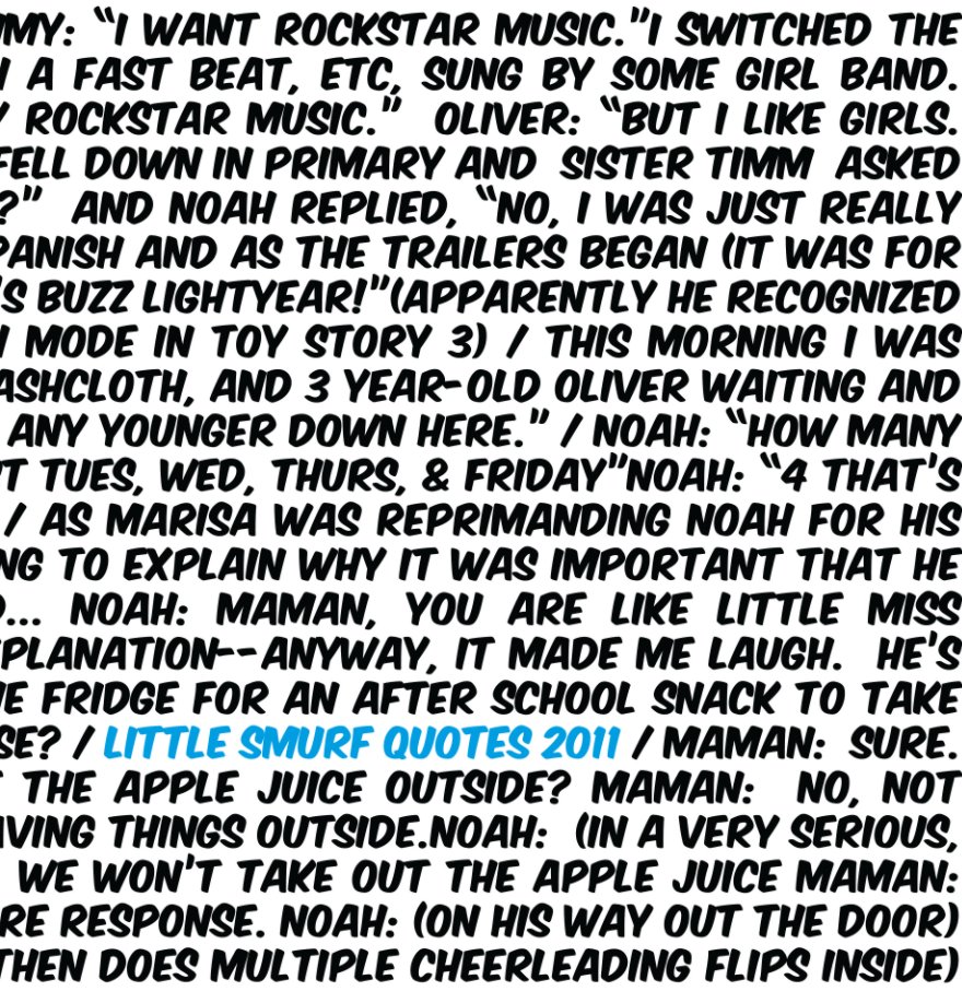 View Little Smurf Quotes 2011 by Dave Smurthwaite