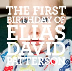 Elia's First Birthday book cover