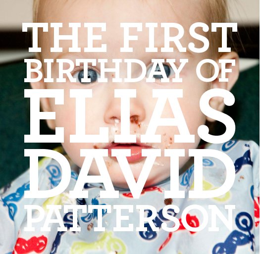 View Elia's First Birthday by Blake Martin