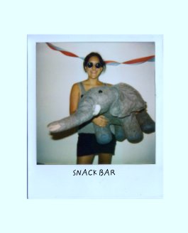 SNACK BAR book cover