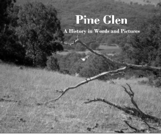 Pine Glen A History in Words and Pictures book cover