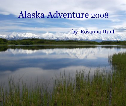Alaska Adventure 2008 book cover