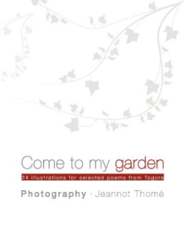 Come to my garden book cover