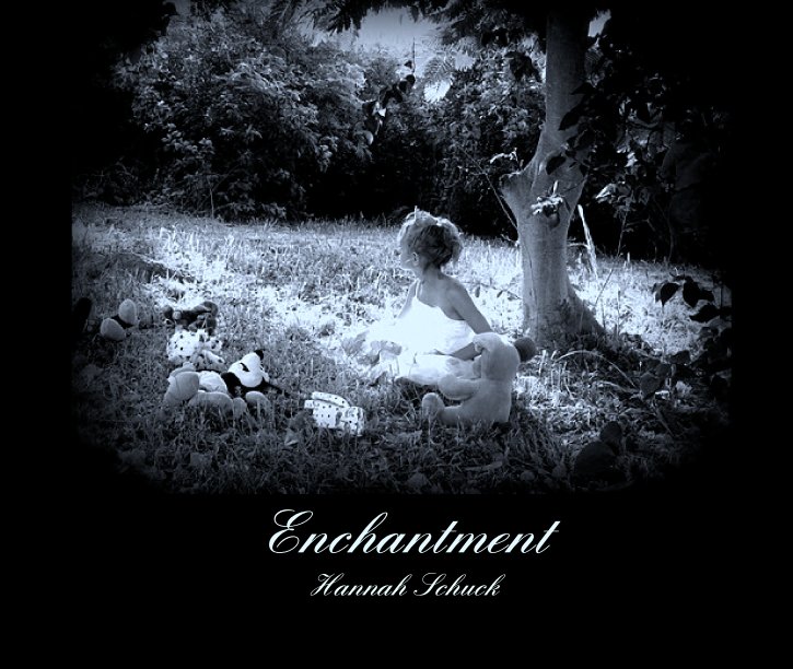 Visualizza Enchantment di Hannah Schuck
