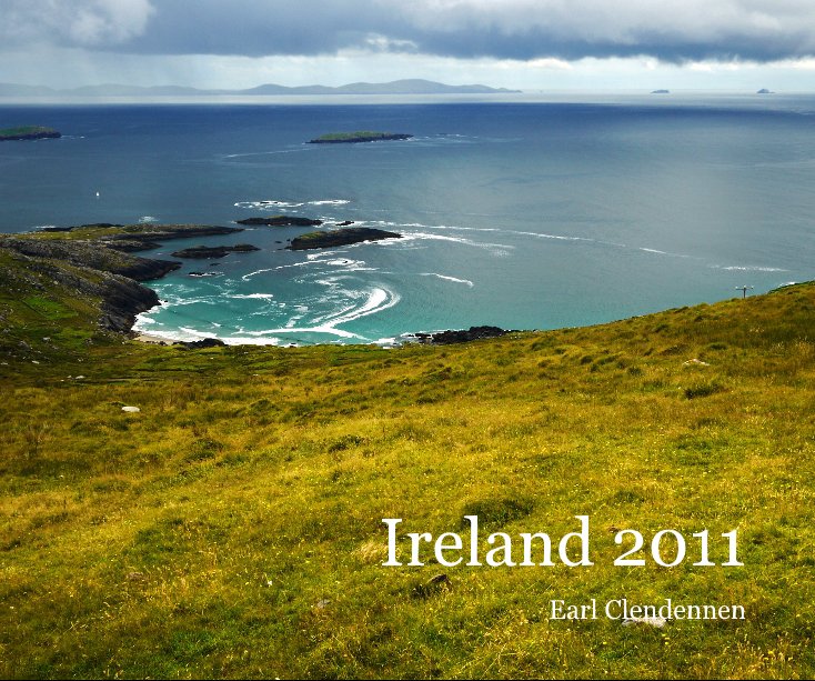 Ver Ireland 2011 por Earl Clendennen