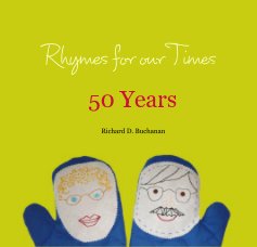 Rhymes for our Times: 50 Years                          (Special Edition) book cover