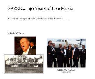 GAZZE..... 40 Years of Live Music book cover