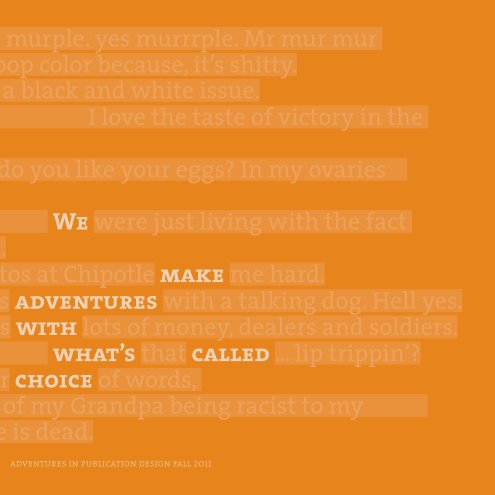 We Make Adventures With What's Called Choice nach UWS FA11 PUB386 anzeigen