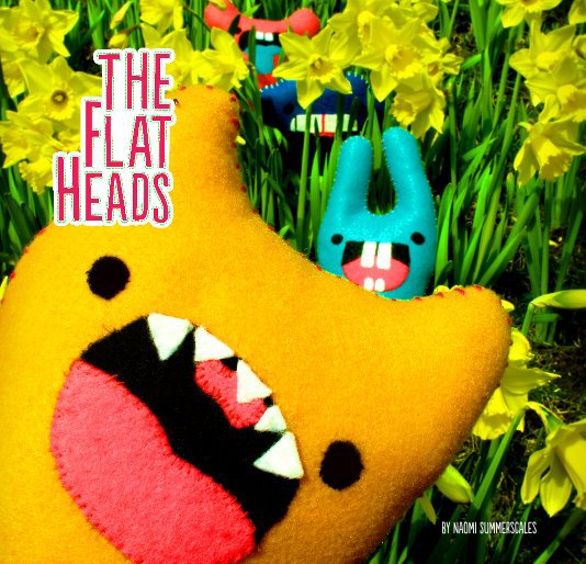 View The FlatHeads by Naomi Summerscales
