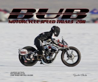 2011 BUB Motorcycle Speed Trials - Dutruel book cover