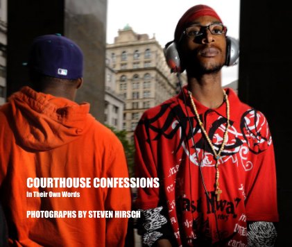 Courthouse Confessions
 in their own words book cover