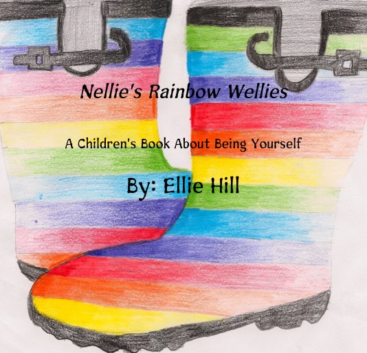 Bekijk Nellie's Rainbow Wellies op By: Ellie Hill