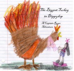 The Biggest Turkey in Dippydop book cover