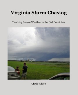 Virginia Storm Chasing book cover