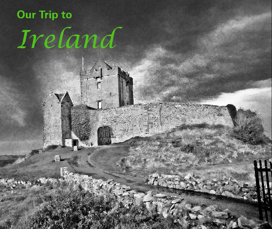 Visualizza Our Trip to Ireland di Rick Moore