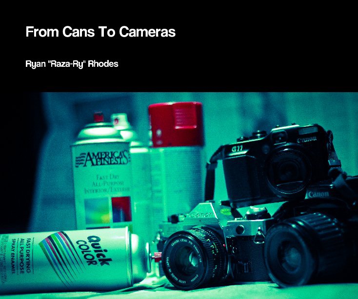 View From Cans To Cameras by Raza-Ry