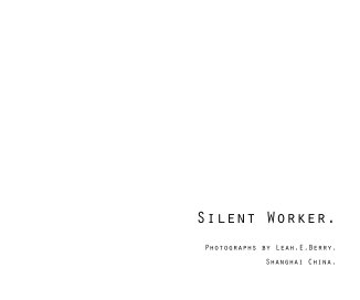 Silent Worker. book cover