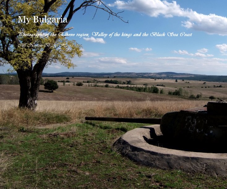 Visualizza My Bulgaria di Cliff Norton B.A.(Hons)