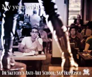 My year with Dr Sketchy's San Francisco book cover