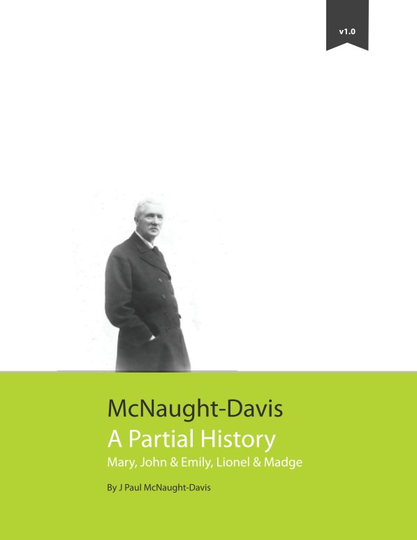 View McNaught-Davis A Partial History by J Paul McNaught-Davis