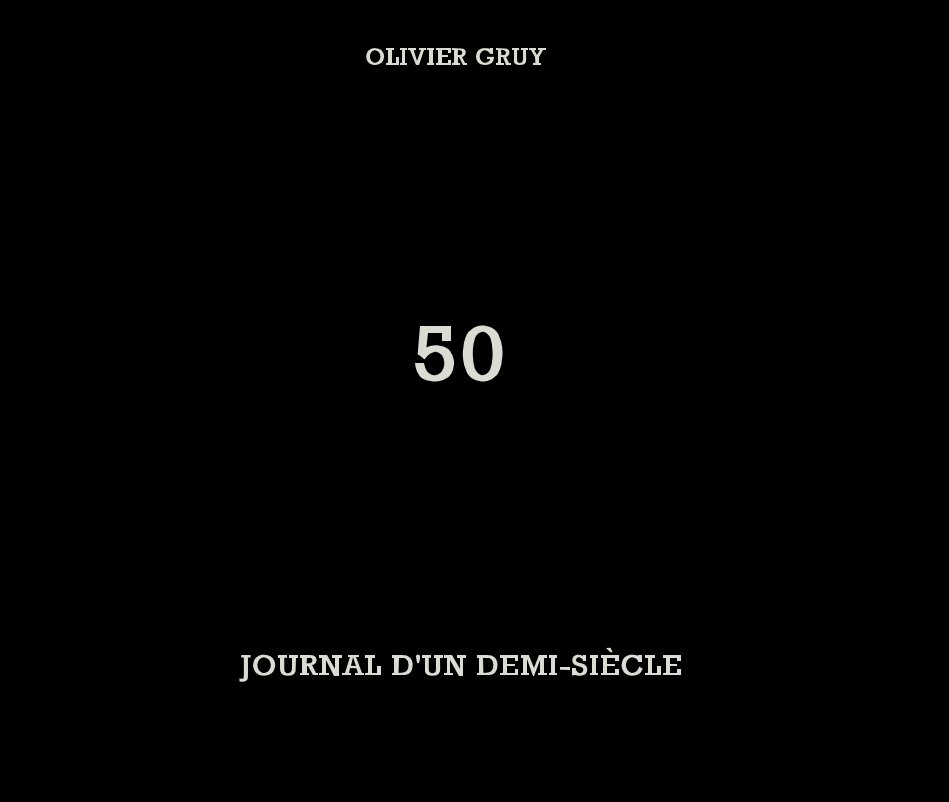 View 50 by OLIVIER GRUY