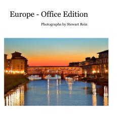Europe - Office Edition Photographs by Stewart Rein book cover