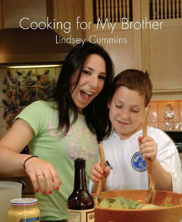 View Cooking for My Brother by Lindsey Cummins
