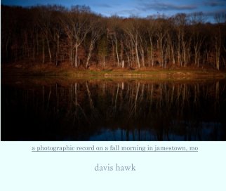 a photographic record on a fall morning in jamestown, mo book cover