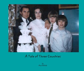 A Tale of Three Countries book cover