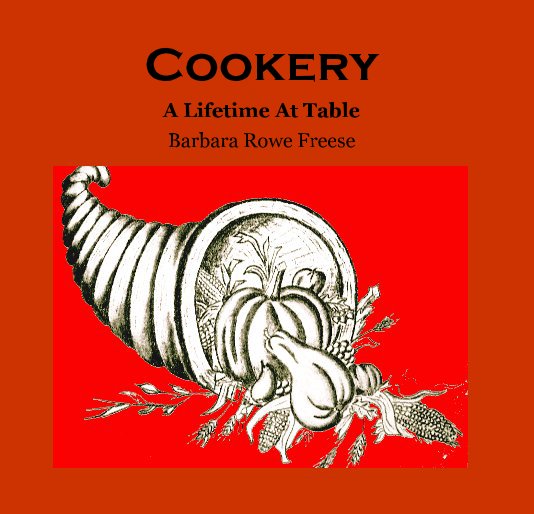 View Cookery by Barbara Rowe Freese