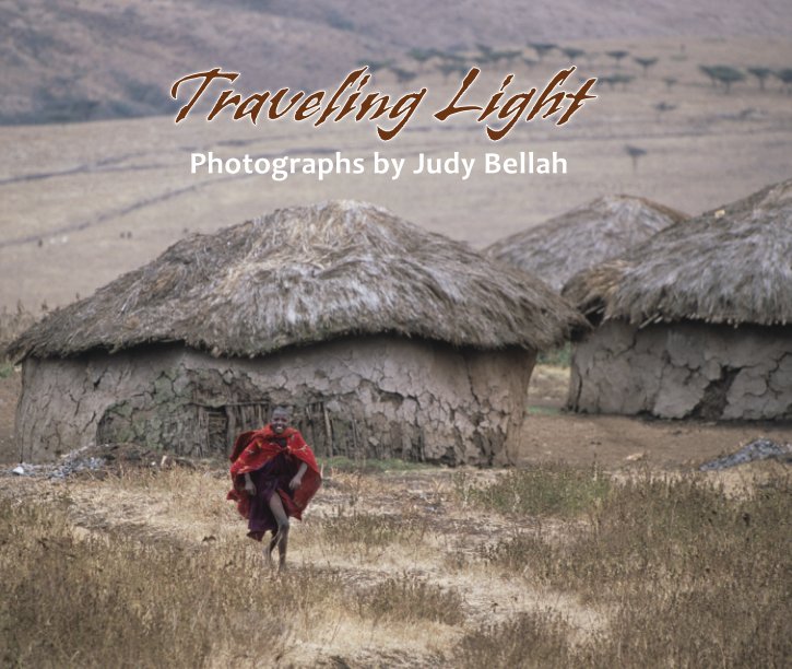 View Traveling Light by Judy Bellah