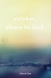 october, please be kind. book cover