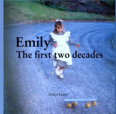 Emily  
    The first two decades book cover