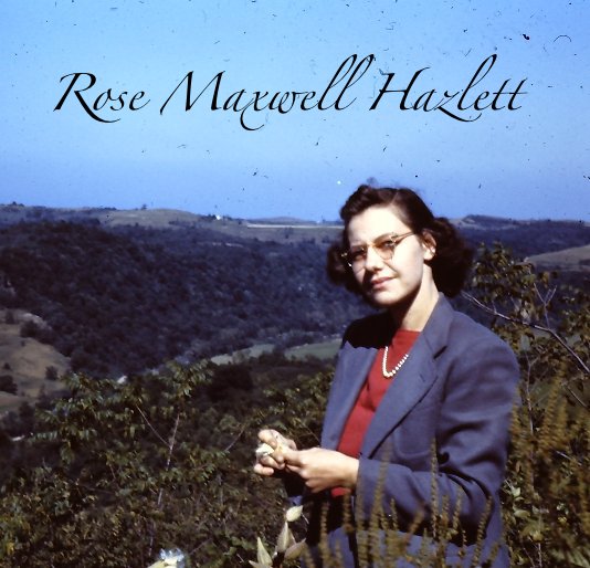 Bekijk Rose Maxwell Hazlett op Mungerphut