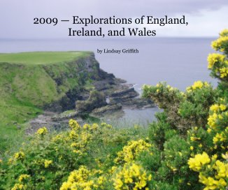 2009 — Explorations of England, Ireland, and Wales book cover
