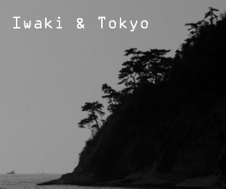 Iwaki - Tokyo book cover
