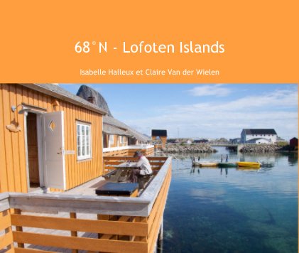 68°N - Lofoten Islands book cover