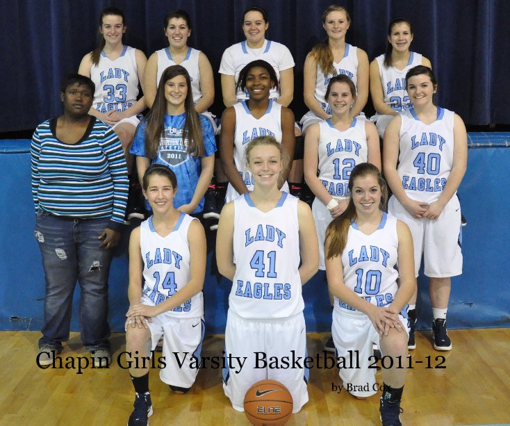 Ver Chapin Girls Varsity Basketball 2011-12 por Brad Cox