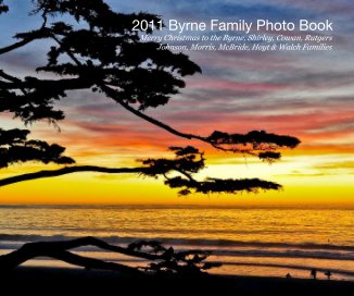2011 Byrne Family Photo Book book cover