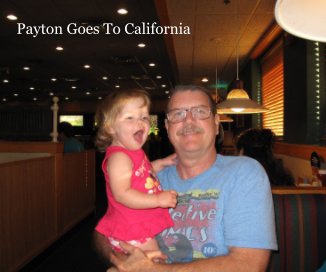 Payton Goes To California book cover