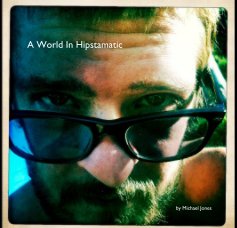 A World In Hipstamatic book cover