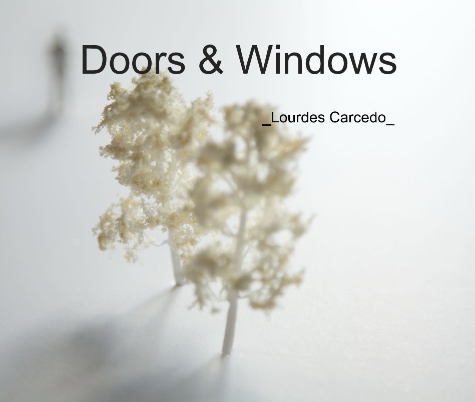 Ver Doors & Windows por _Lourdes Carcedo_