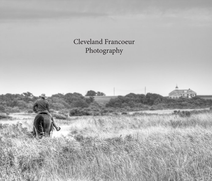 View Cleveland Francoeur Photography by Cleveland Francoeur