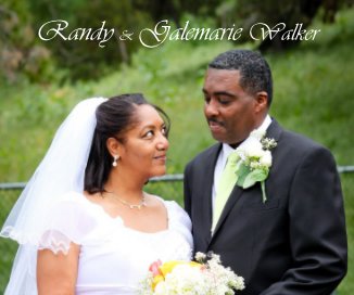 Randy & Galemarie Walker [Final Version] book cover