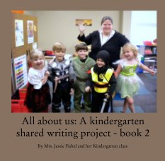 All about us: A kindergarten shared writing project - book 2 book cover