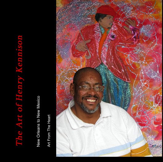 View The Art of Henry Kennison by Kyla Wood