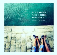 LULLABIES AND OTHER SOUNDS 1 book cover