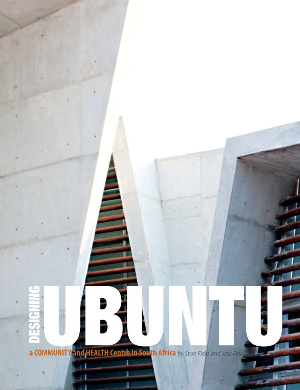 View Designing UBUNTU by Stan Field & Jess Field