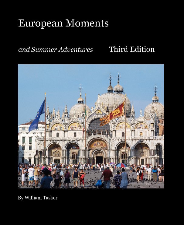 View European Moments by William Tasker